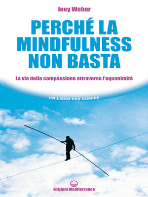 cover image of Perché la mindfulness non basta